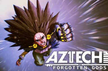 Aztech Forgotten Gods, el indie mexicano, ya tiene fecha de estreno